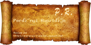 Perényi Ruszlán névjegykártya